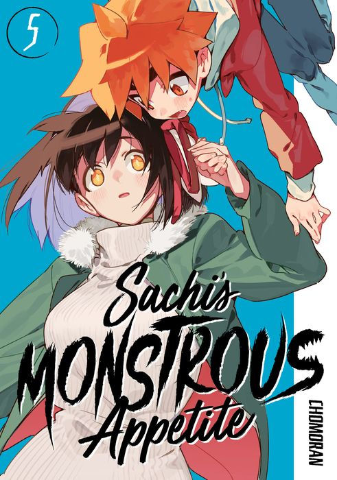 Sachi's Monstrous Appetite Vol.5