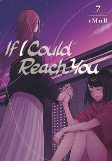 If I Could Reach You Vol.7