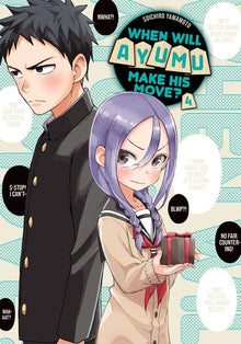 When Will Ayumu Make His Move? Vol.4