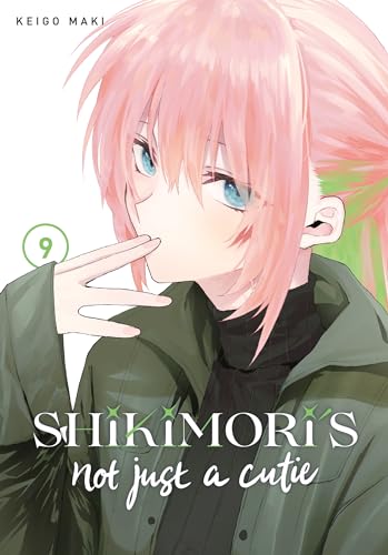 Shikimori's Not Just a Cutie Vol.9