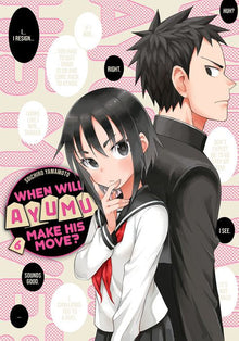 When Will Ayumu Make His Move? Vol.6
