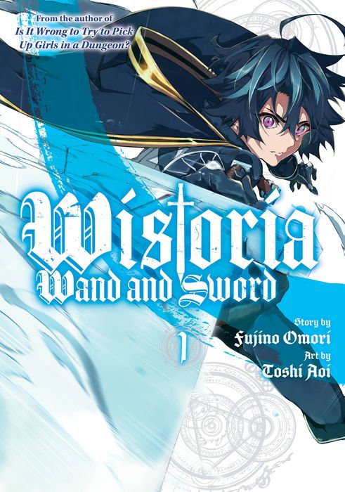 Wistoria Wand and Sword Vol.1