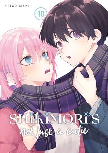 Shikimori's Not Just a Cutie Vol.10