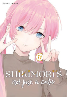 Shikimori's Not Just a Cutie Vol.11
