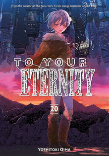 To Your Eternity Vol.20