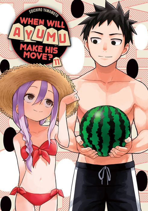 When Will Ayumu Make His Move? Vol.11