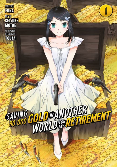 Saving 80000 Gold in Another World for My Retirement Vol.1