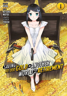Saving 80000 Gold in Another World for My Retirement Vol.1