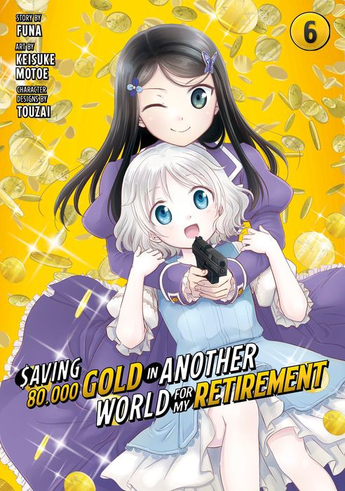 Saving 80000 Gold in Another World for My Retirement Vol.6