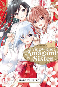 Tying the Knot with an Amagami Sister Vol.1