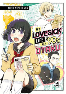 My Lovesick Life as a '90s Otaku Vol.2
