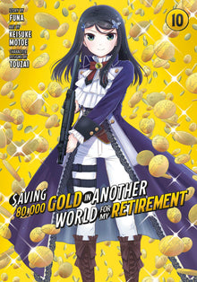 Saving 80000 Gold in Another World for My Retirement Vol.10