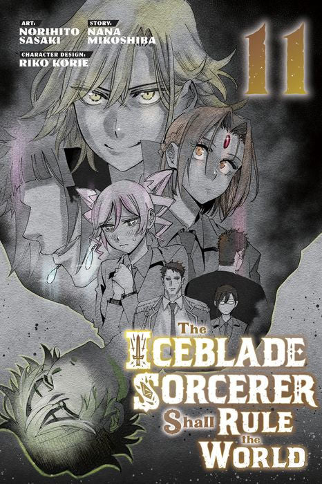 The Iceblade Sorcerer Shall Rule the World Vol.11