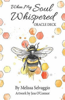 When My Soul Whispered Oracle Deck