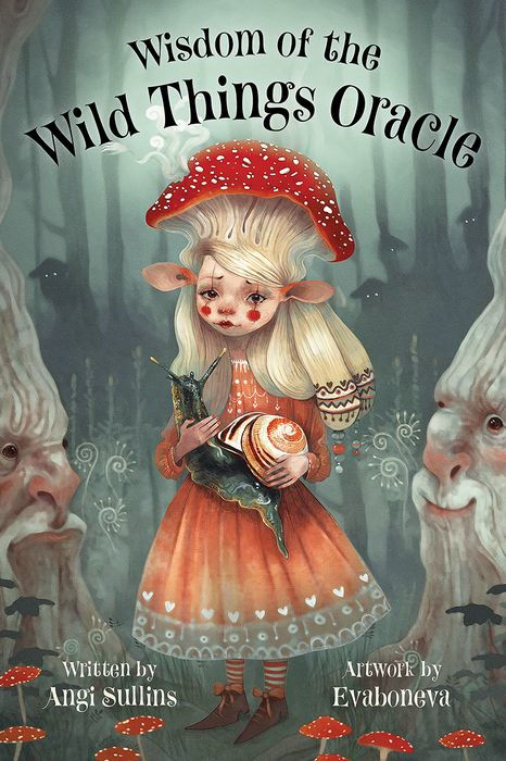 Wisdom of the Wild Things Oracle: 45 Silver Gilt-Edged Oracle Cards Creepy Cute Artwork by Evaboneva Whimsical Creatures 112-Page Guidebook Positi