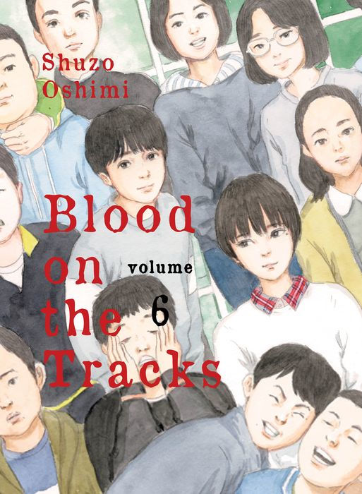 Blood on the Tracks Vol.6
