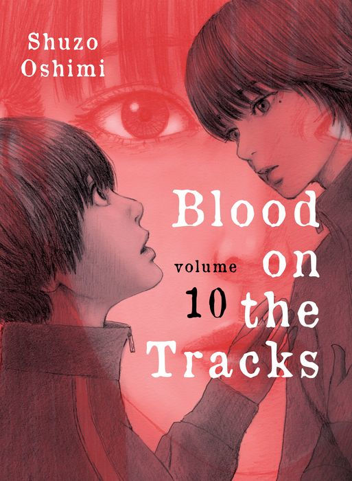 Blood on the Tracks Vol.10