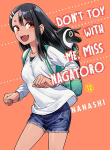 Don't Toy with Me Miss Nagatoro Vol.12