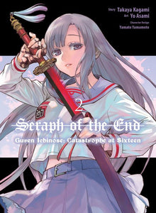Seraph of the End Guren Ichinose Catastrophe at Sixteen Vol.2