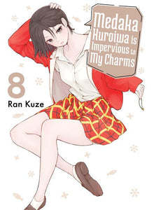Medaka Kuroiwa Is Impervious to My Charms Vol.8