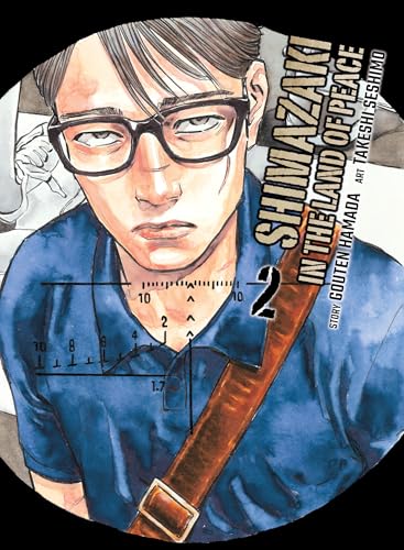 Shimazaki in the Land of Peace Vol.2