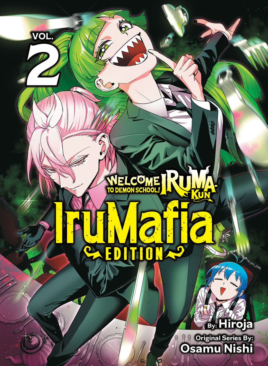 Welcome to Demon School Iruma-Kun Irumafia Edition Vol.2
