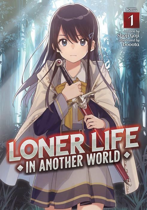 Loner Life in Another World (Light Novel) Vol.1