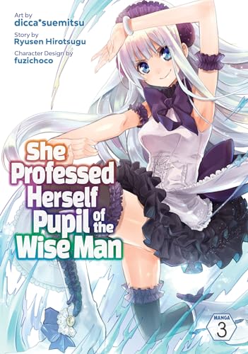 She Professed Herself Pupil of the Wise Man Vol. 3