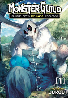 Monster Guild The Dark Lord's No-Good Comeback Vol. 1