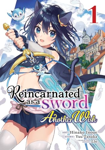 Reincarnated as a Sword Another Wish Vol. 1