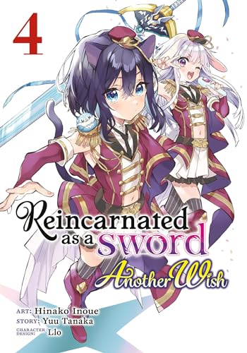 Reincarnated as a Sword Another Wish Vol. 4
