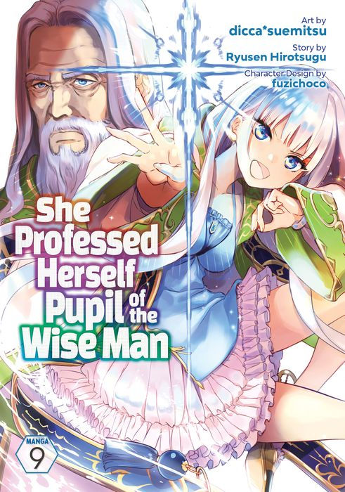 She Professed Herself Pupil of the Wise Man Vol. 9