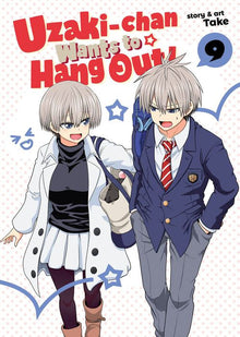 Uzaki-Chan Wants to Hang Out Vol. 9