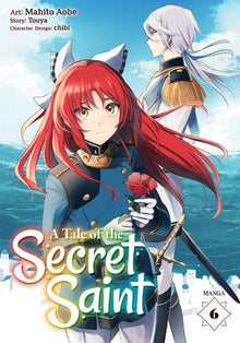A Tale of the Secret Saint Vol. 6