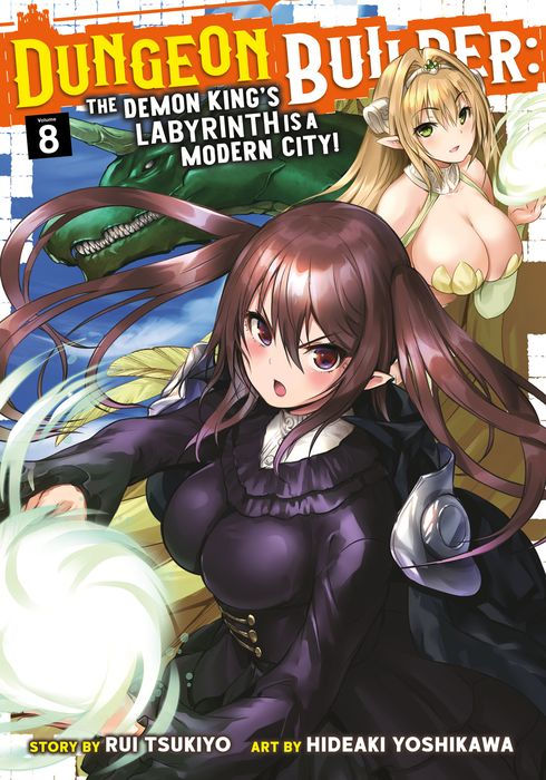 Dungeon Builder The Demon King's Labyrinth Is a Modern City Vol. 8