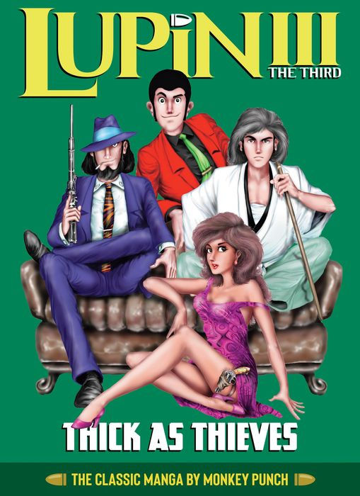 Lupin III Lupin the 3rd Thick as Thieves - The Classic Manga Collection