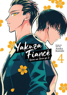 Yakuza Fiance Raise Wa Tanin Ga II Vol. 4