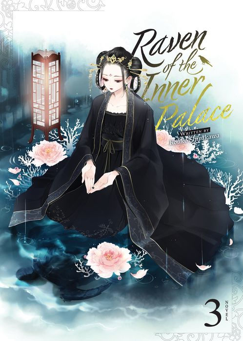 Raven of the Inner Palace (Light Novel) Vol.3