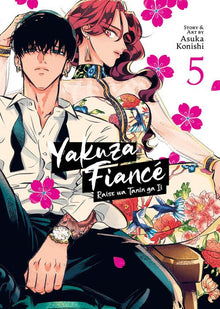 Yakuza Fiance Raise Wa Tanin Ga II Vol. 5