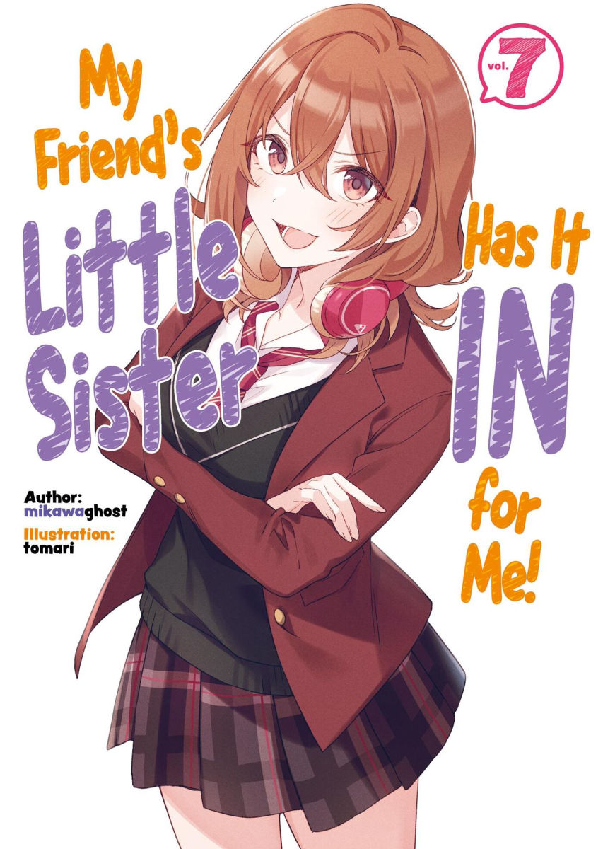 My Friend's Little Sister Has It in for Me! Vol.7