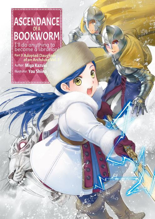 Ascendance of a Bookworm Part 3 Vol.3 (Light Novel) Vol.10