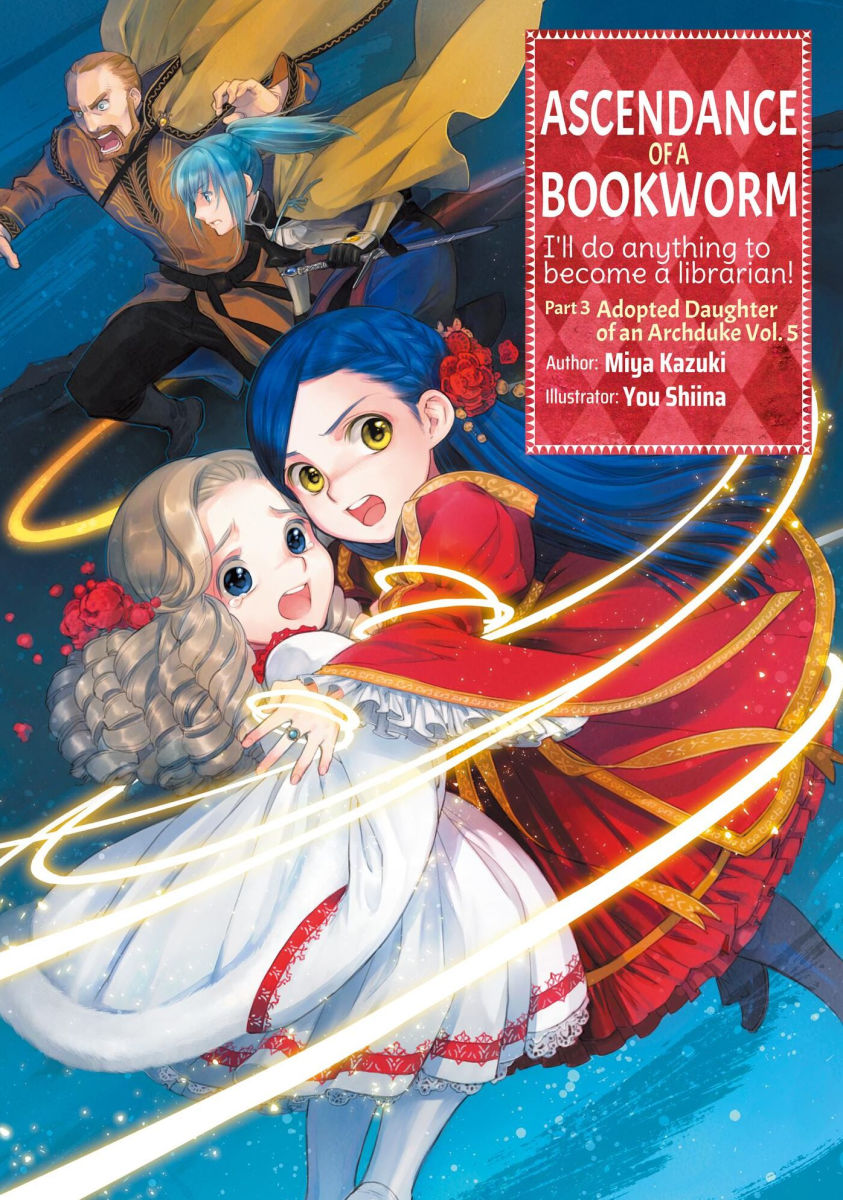 Ascendance of a Bookworm Part 3 Vol.5 (Light Novel)