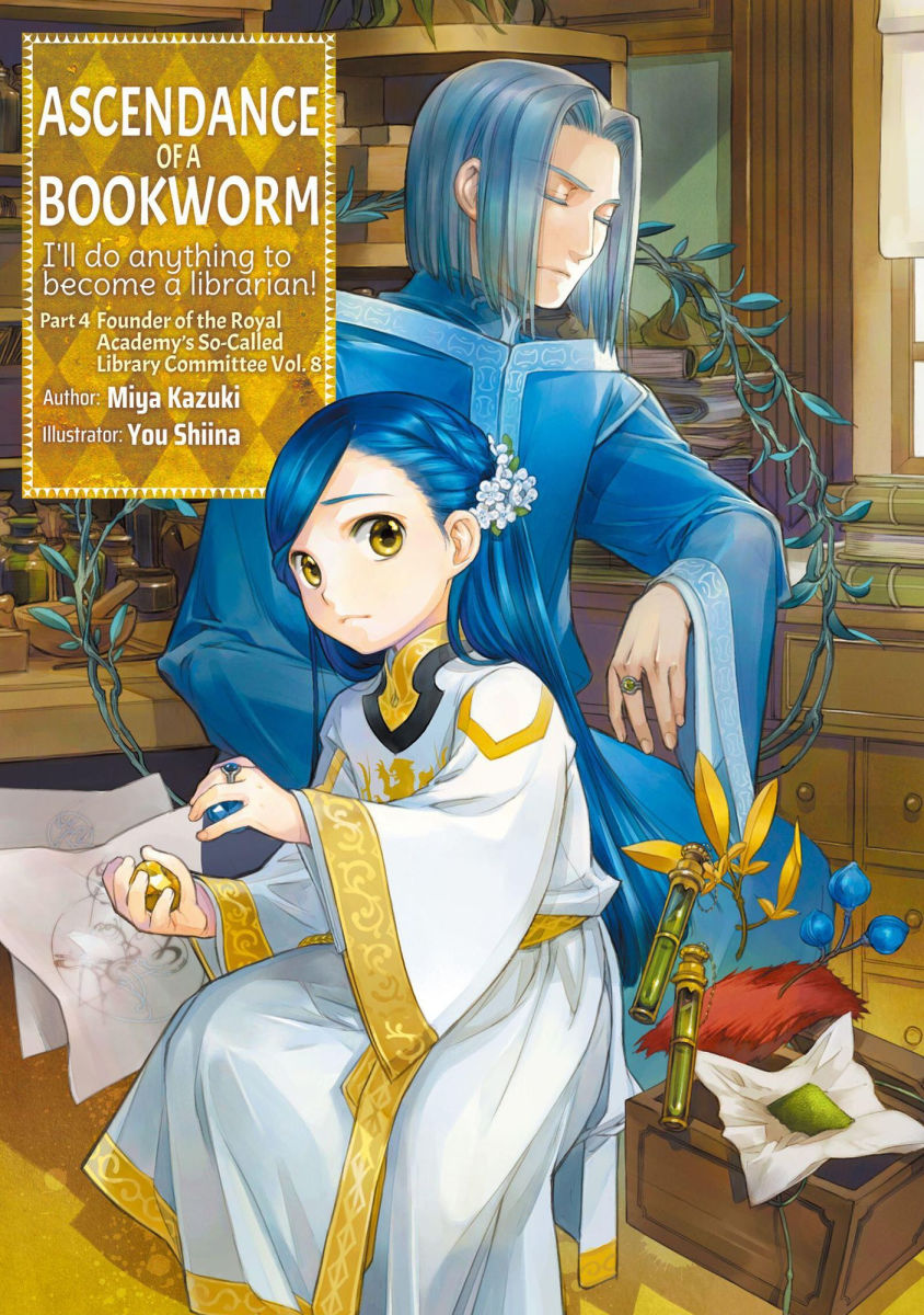 Ascendance of a Bookworm Part 4 Vol.8 (Light Novel)