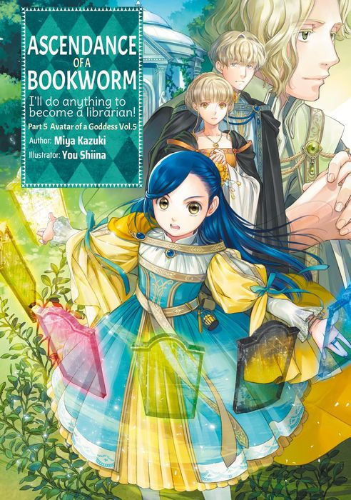 Ascendance of a Bookworm Part 5 Vol.5 (Light Novel)
