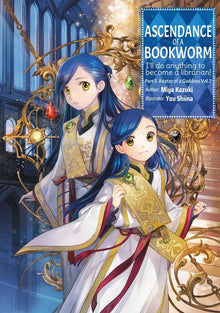 Ascendance of a Bookworm Part 5 Vol.7 (Light Novel)