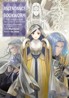 Ascendance of a Bookworm Part 5 Vol.10 (Light Novel)