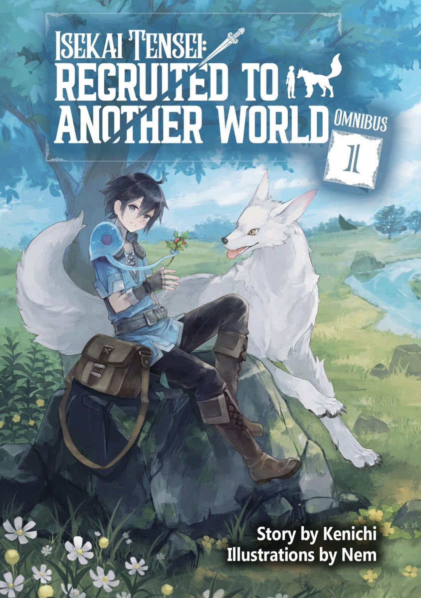 Isekai Tensei Recruited to Another World Omnibus 1 (Light Novel)