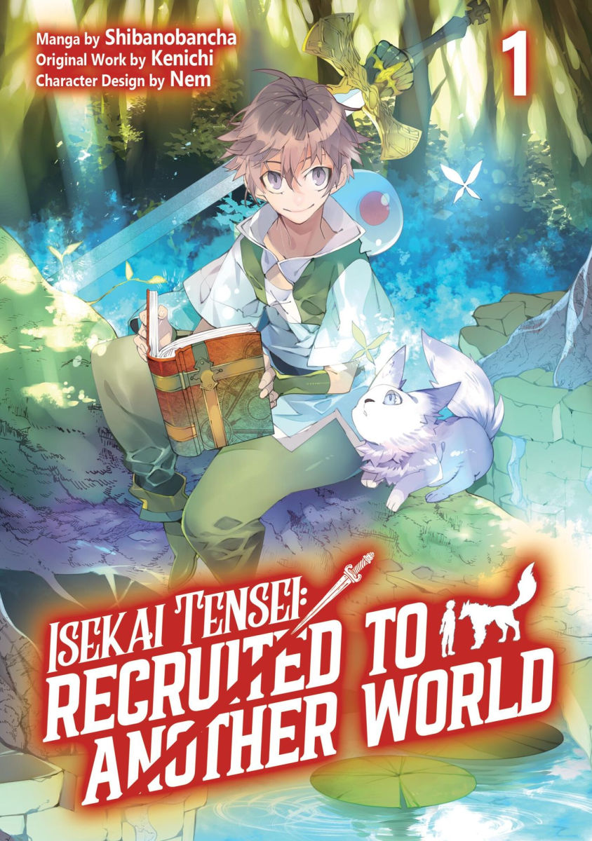 Isekai Tensei Recruited to Another World Vol.1 