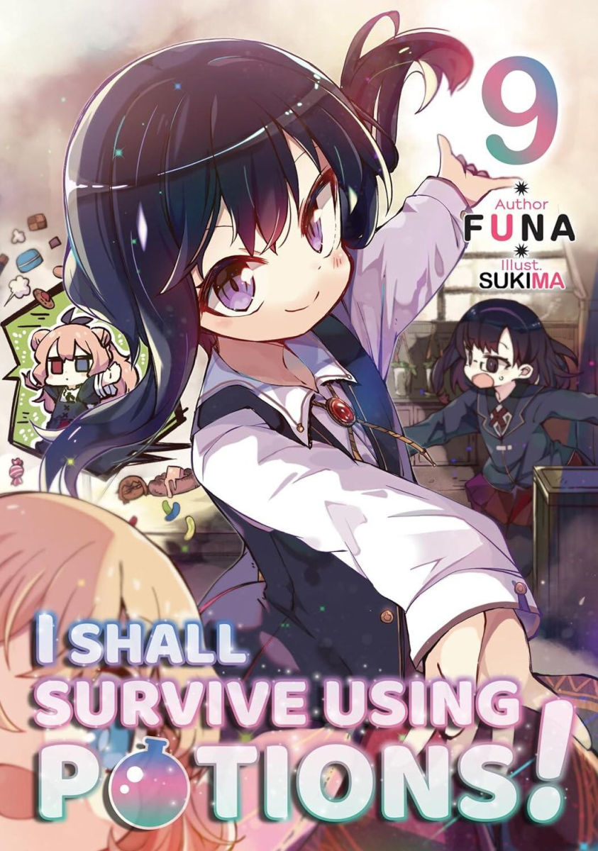 I Shall Survive Using Potions! Vol.9 (Light Novel)