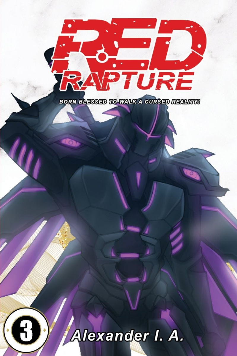 Red Rapture Born Blessed To Walk A Cursed Reality! Issue #3